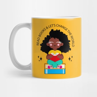 Read books & let's change the world Mug